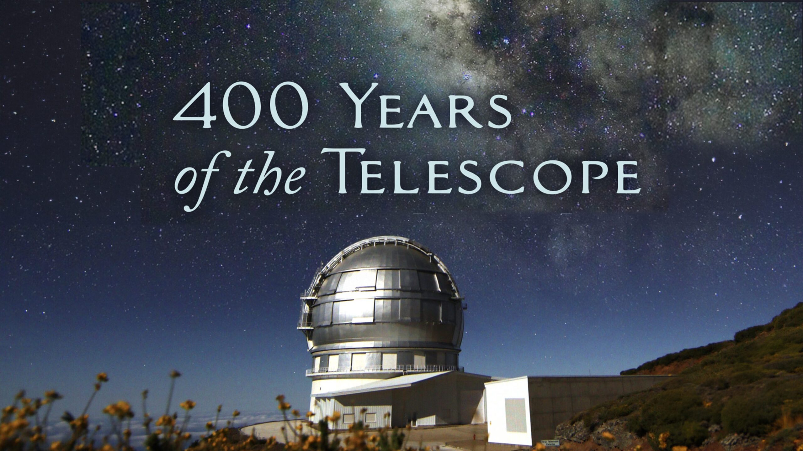 400 Years of the Telescope — PBS science special scored with the London Symphony Orchestra